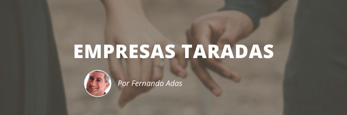 Empresas Taradas - Blog Sexta de Ideias - Fine Marketing