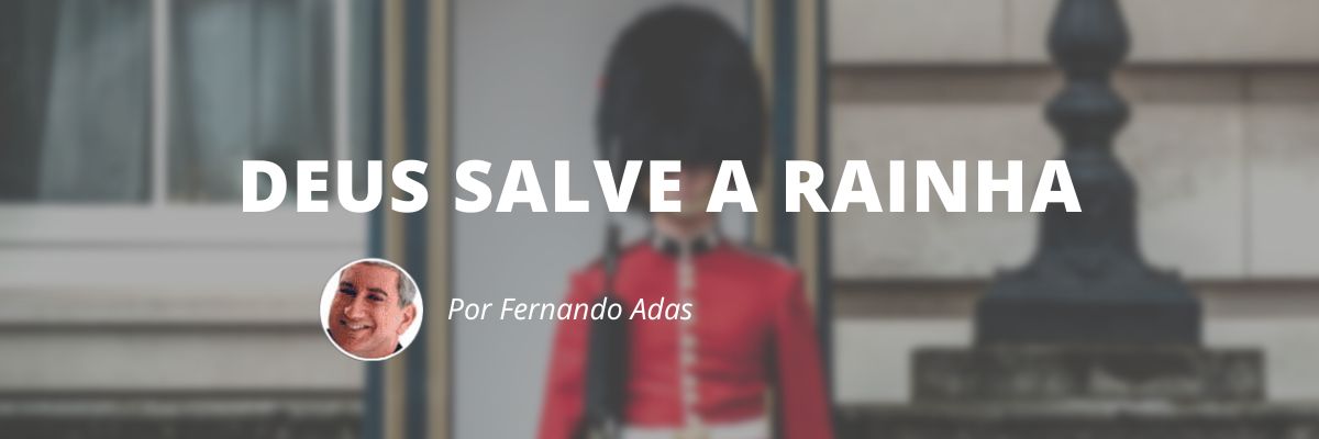 Deus salve a rainha - Blog Sexta de Ideias - Fine Marketing