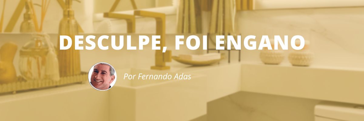 Desculpe, foi engano - Blog Sexta de Ideias - Fine Marketing