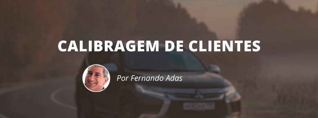 Calibragem de clientes