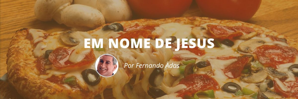 Em nome de Jesus - Blog Sexta de Ideias - Fine Marketing