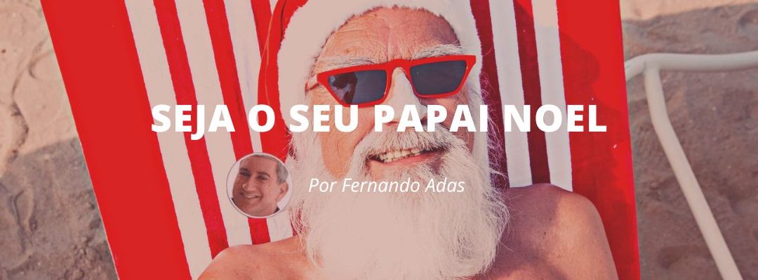 Seja o seu Papai Noel