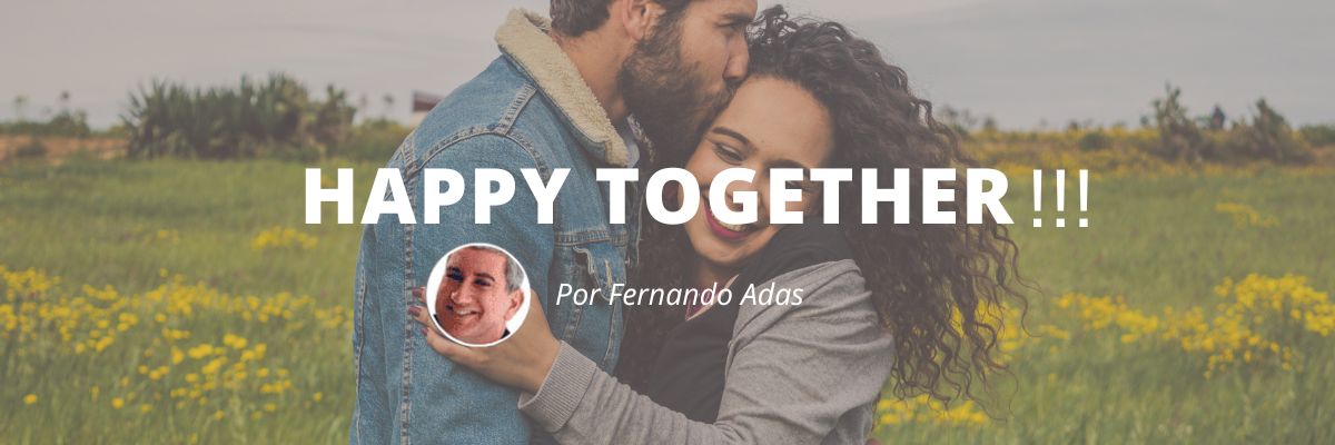 Happy Together- Blog Sexta de Ideias - Fine Marketing