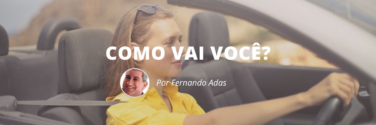 Como vai você - Blog Sexta de Ideias - Fine Marketing